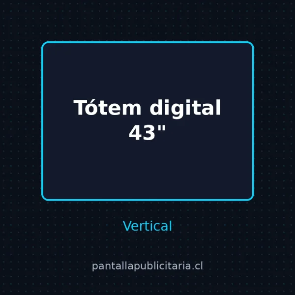 Tótem digital 43" vertical